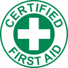 Certified First Aid Sign
