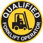 Qualified Forklift Operator Sign
