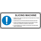 Slicing Machine Instruction Sign