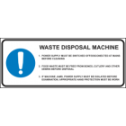 Waste Disposal Machine Sign