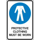Protective Clothing Must Be Worn Sign