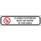 Closed Footwear Must Be Worn In This Area Sign