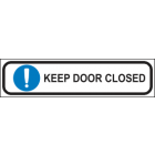 Keep Door Closed Sign