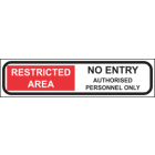 Restricted Area No Entry Authorised Personnel Only Sign