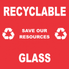 Recyclable Save Our Resources Glass Sign