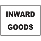 Inward Goods Sign