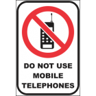 Do Not Use Mobile Telephones Sign