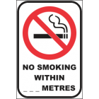 No Smoking Within ....Meters Sign