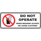 Do Not Operate Sign