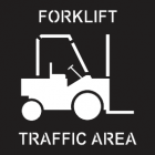 Forklift Traffic Area Sign