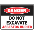 Do Not Excavate Asbestos Buried