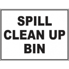 Spill Clean Up Bin Sign