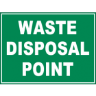 Waste Disposal Point Sign