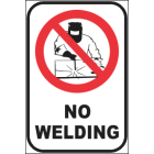 No Welding Sign