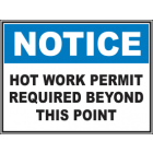 Hot Work Permit Required Beyond This Point Sign