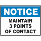 Maintain 3 Points Of Contact Sign