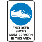 Enclosed Shoes Must be Worn in This Area Sign
