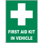 First Aid Kit In Vehicle Sign