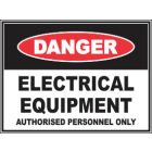 Electrical Equipments Authorised Personnel Only Sign