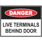 Live Terminals Behind Doors Sign