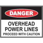 Overhead Power Lines Proceed With Caution Sign