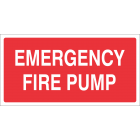 Emergency Fire Pump Sign