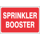 Sprinkler Booster Sign