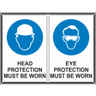 Head Protection Must be Worn -Eye Protection Must be Worn Sign