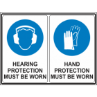 Hearing Protection Must be Worn -Hand Protection Must be Worn Sign