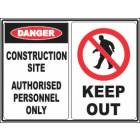 Construction Site Authorised Personnel Only-Keep out Sign