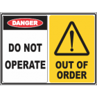 Do Not Operate-Out Of Order Sign