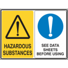 Hazardous Substances-See Data Sheets Before using Sign