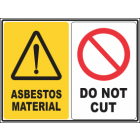 Asbestos Material-Do Not Cut Sign