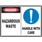 Hazardous Waste-Handle With Care Sign