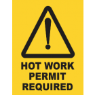 Hot Work Permit Required Sign
