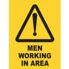Men Working In Area Sign