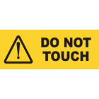 DO Not Touch Sign