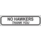 No Hawkers Thank You Sign