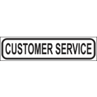 Customer Service Sign