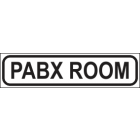 Pabx Room Sign