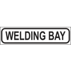 Welding Bay Sign