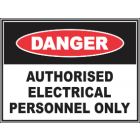 Authorised Electrical Personnel Only Sign