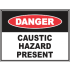 Caustic Hazard Present Sign