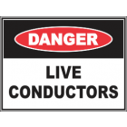 Live Conductors Sign