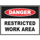 Restricted Work Area Sign