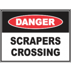 Scrapers Crossing Sign