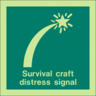 Survival Craft Distress Signal Sign