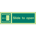 Slide To Open (Left Side) Sign