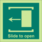Slide To Open (Left Side) Sign