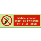Mobile Phones Must Be Switched Off At all Times IMO Sign